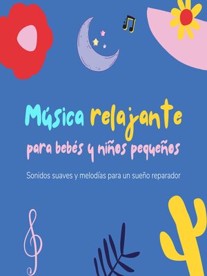 cover image of Música relajante para bebés y niños pequeños